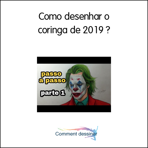 Como desenhar o coringa de 2019